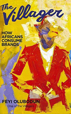 The Villager: How Africans Consume Brands